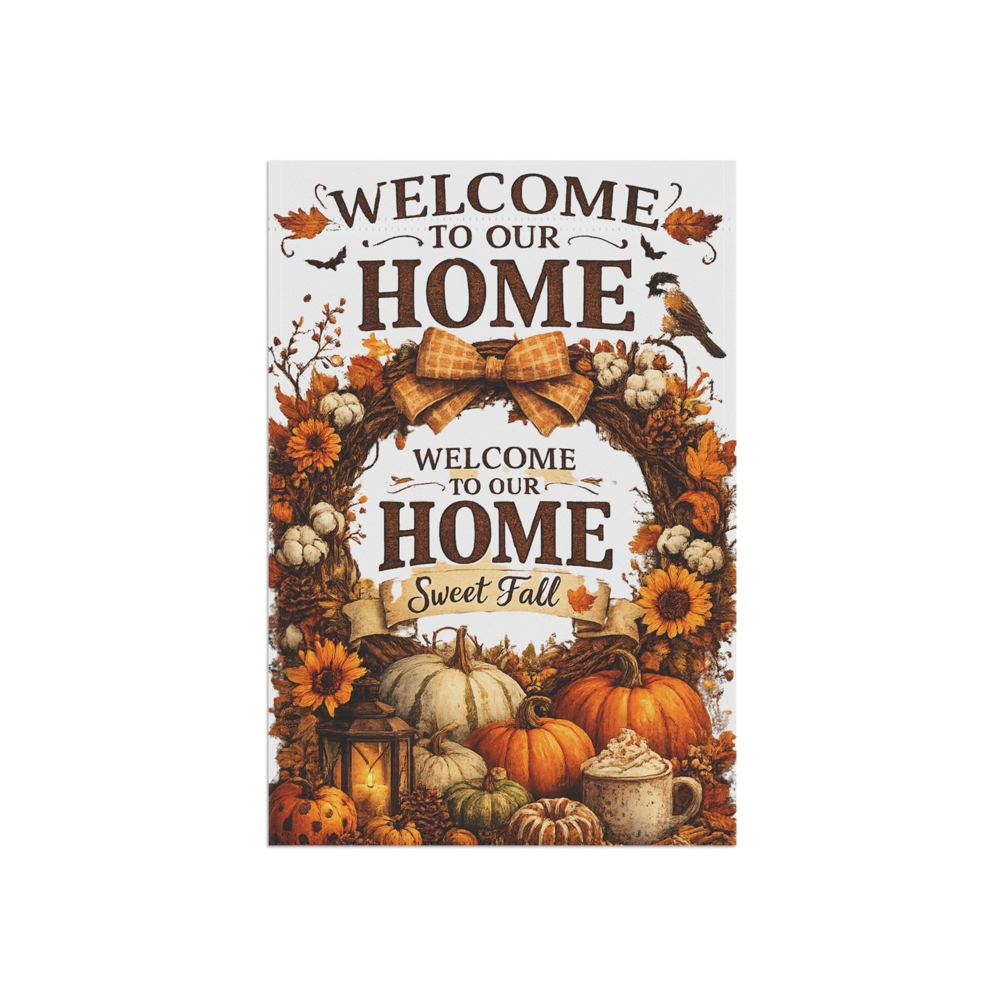 🍂 Welcome to Our Home – Sweet Fall Outdoor Garden Flag