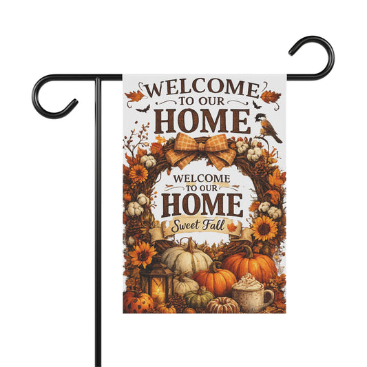 🍂 Welcome to Our Home – Sweet Fall Outdoor Garden Flag