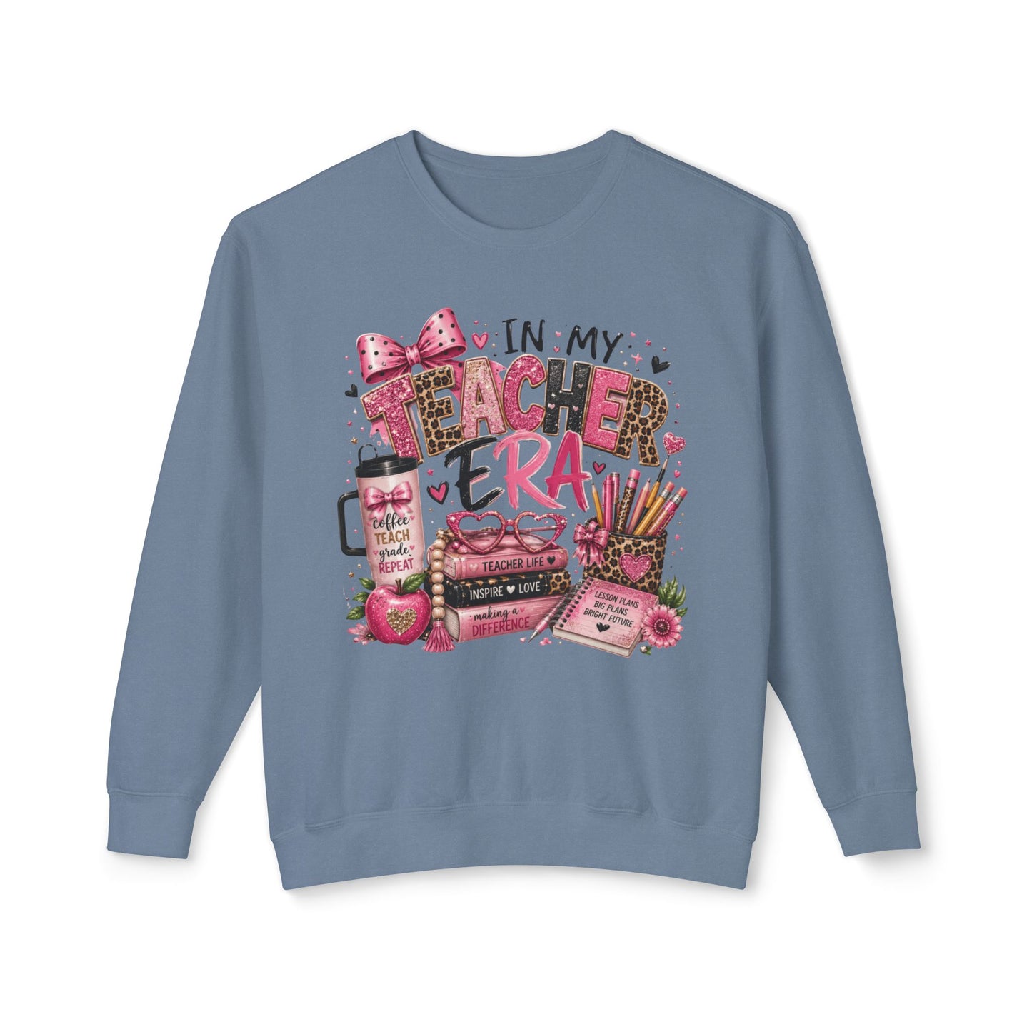 In My Teacher Era Lightweight Crewneck Sweatshirt