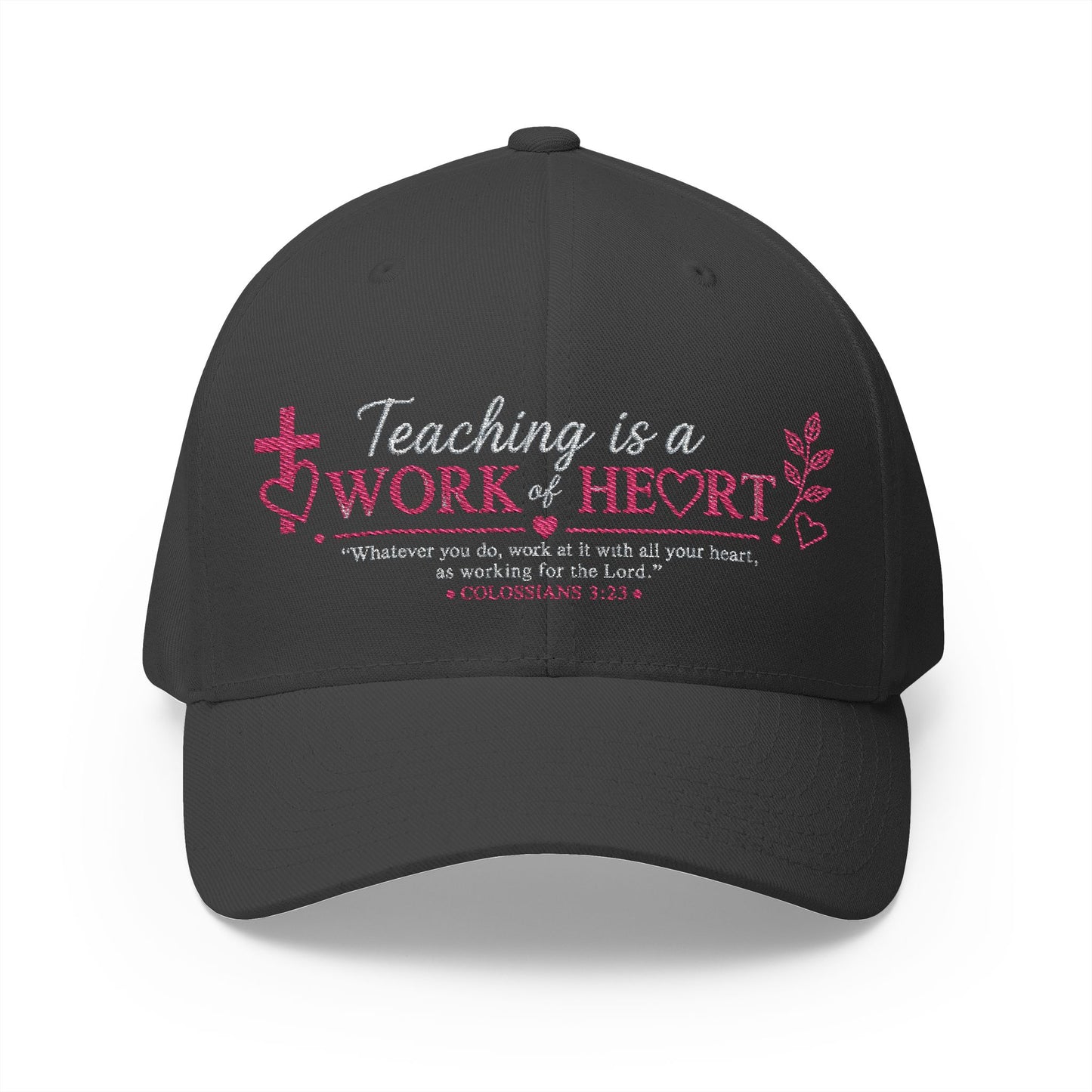 ✝️ Teaching Is a Work of Heart Christian Teacher Cap