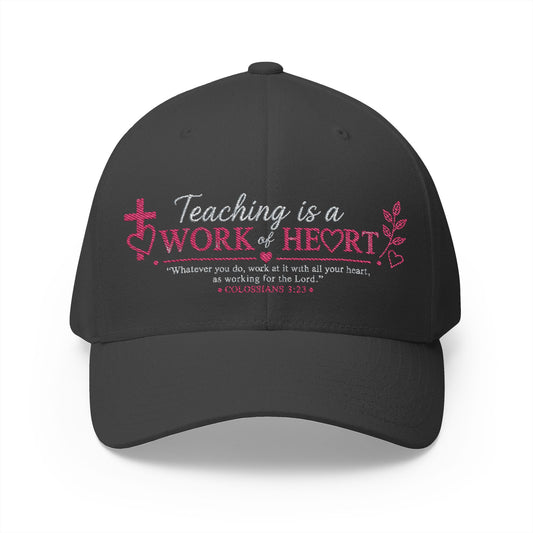 ✝️ Teaching Is a Work of Heart Christian Teacher Cap