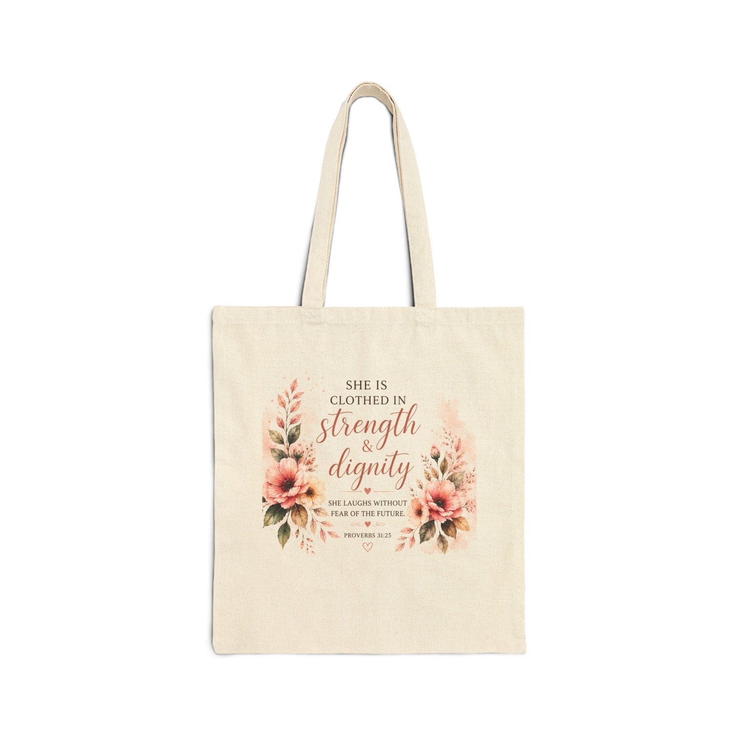 She Is Clothed in Strength Tote Bag