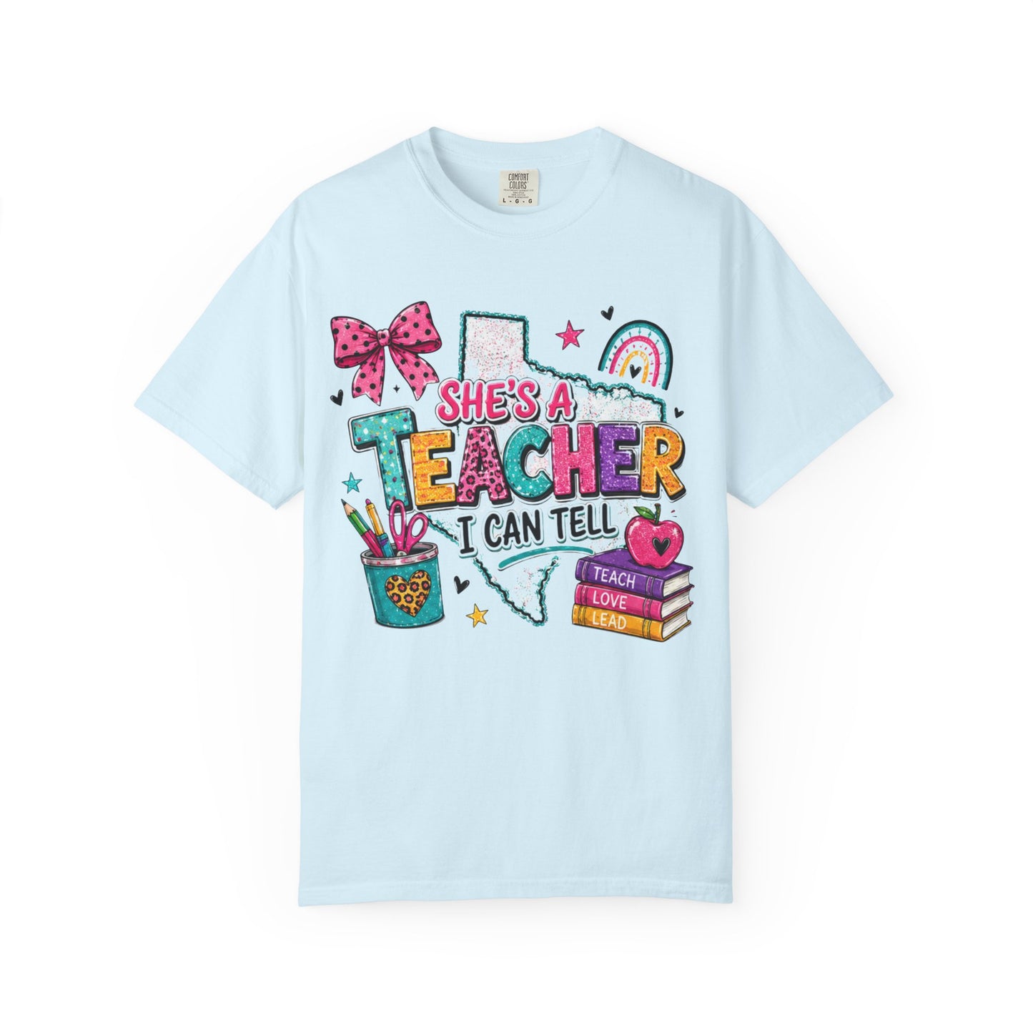 She's A Teacher I Can Tell T Shirt