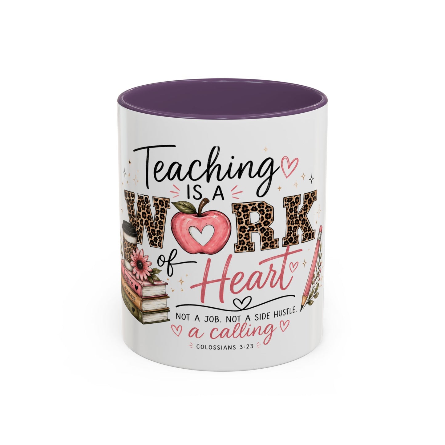 ☕ Teaching Is a Work of Heart Teacher Mug