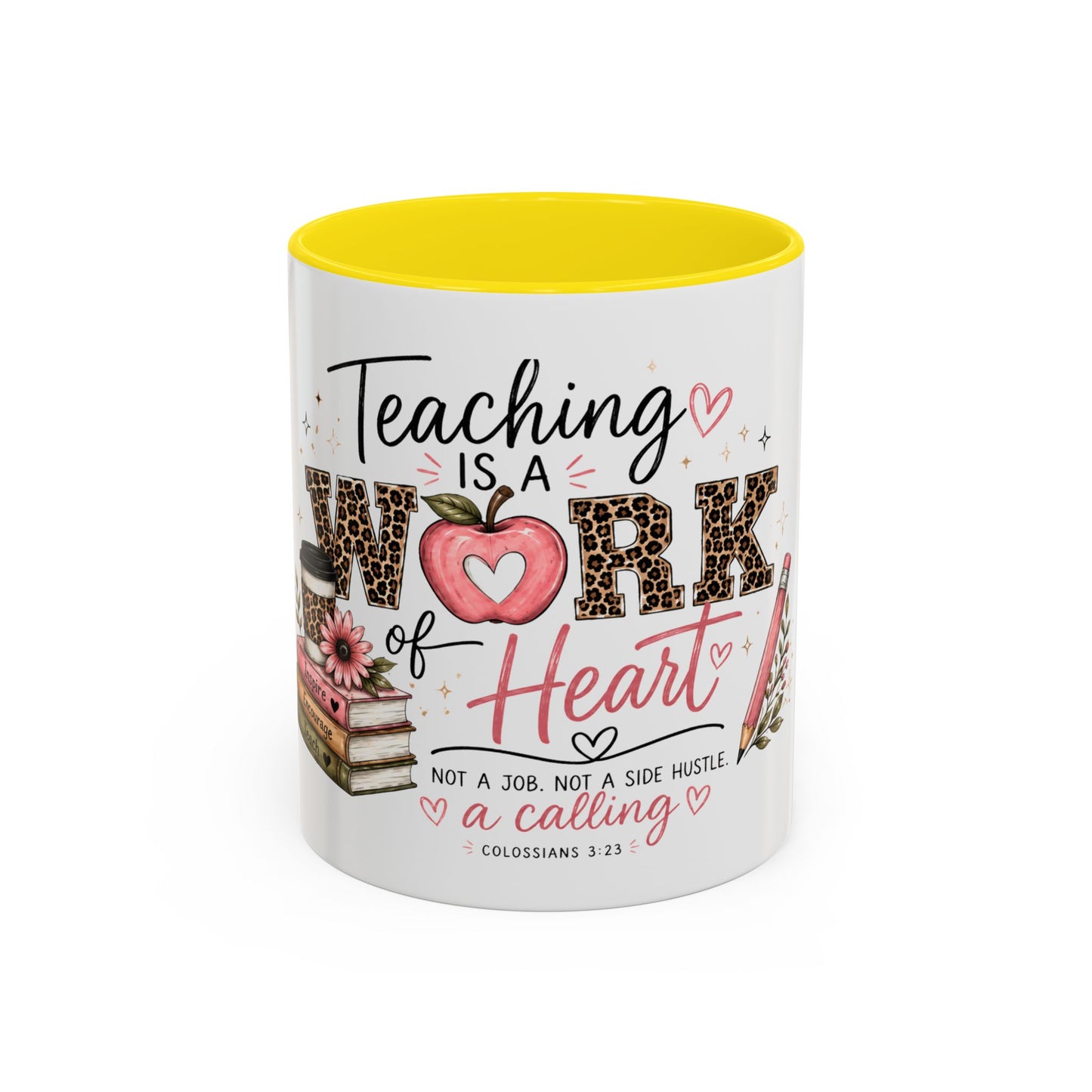 ☕ Teaching Is a Work of Heart Teacher Mug