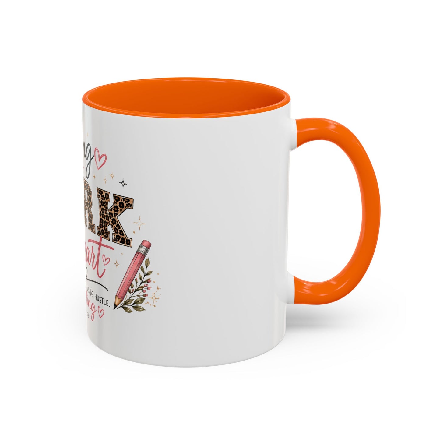 ☕ Teaching Is a Work of Heart Teacher Mug