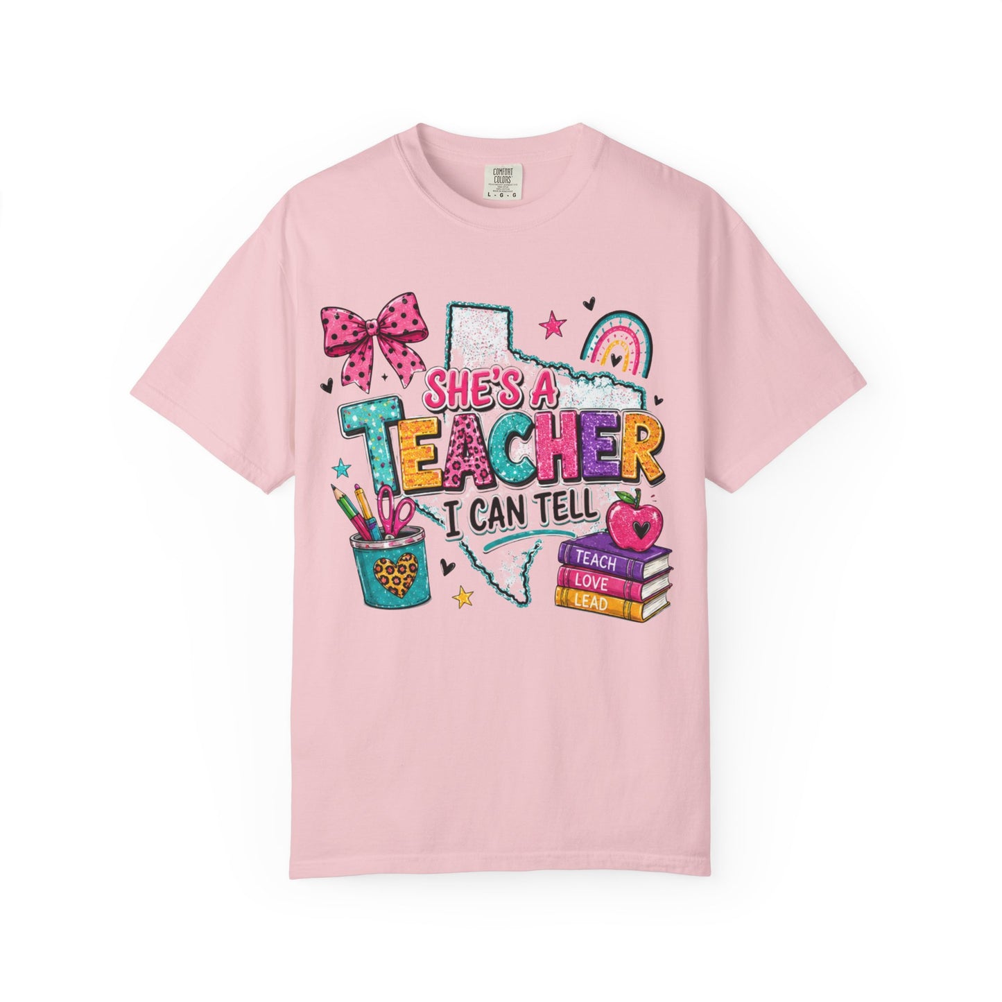 She's A Teacher I Can Tell T Shirt