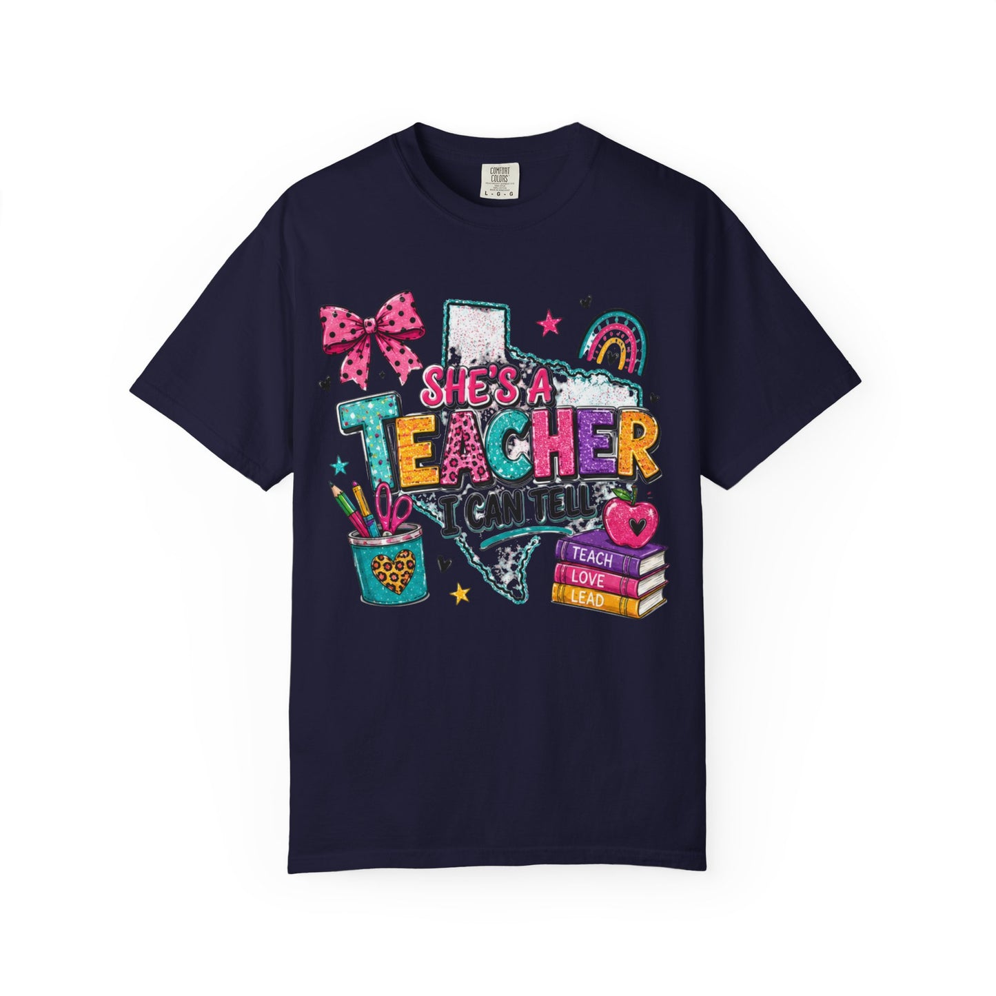 She's A Teacher I Can Tell T Shirt