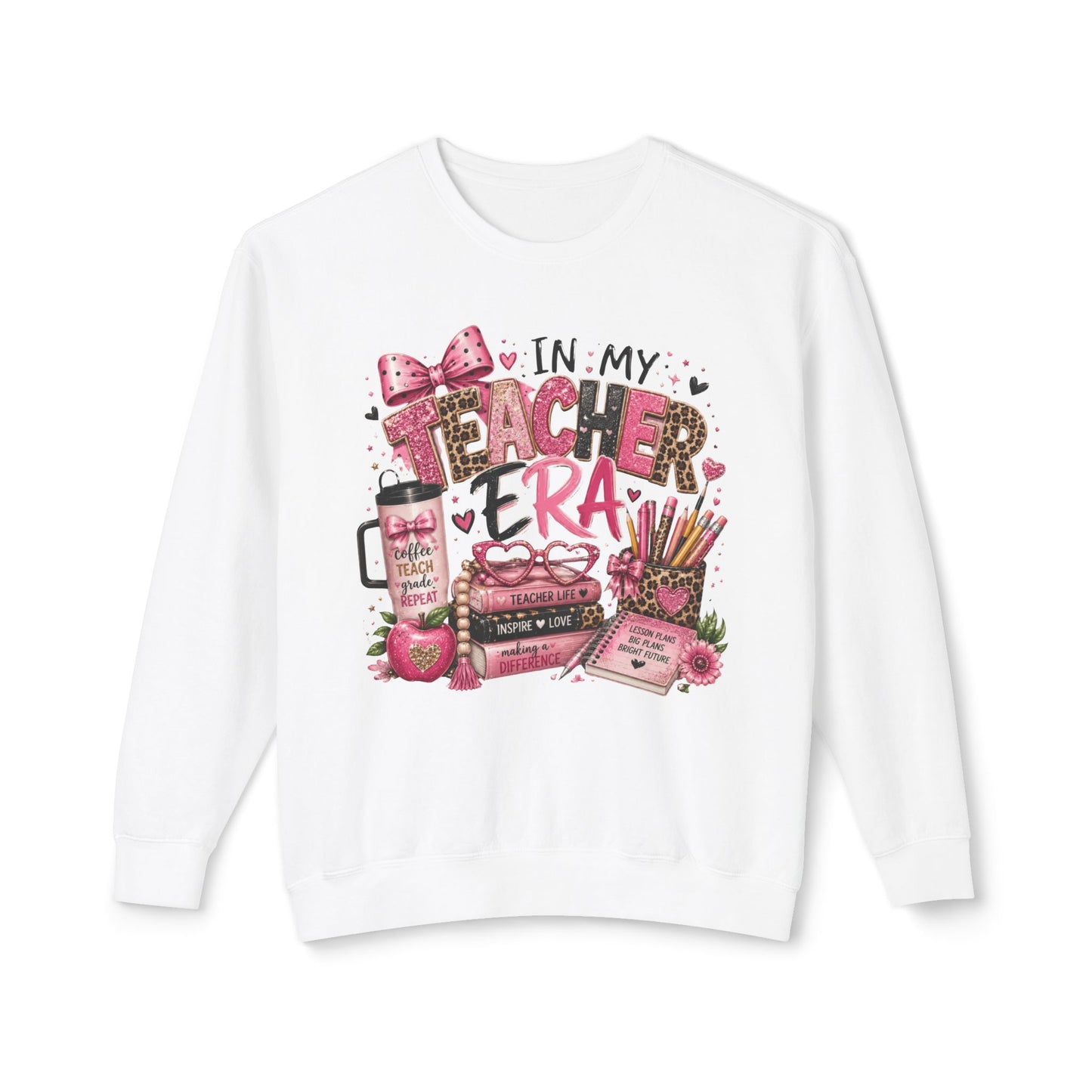 In My Teacher Era Lightweight Crewneck Sweatshirt