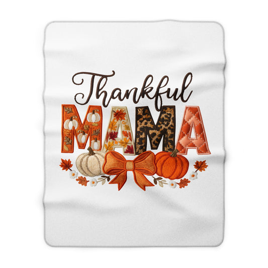 Thankful Mama Sherpa Fleece Blanket