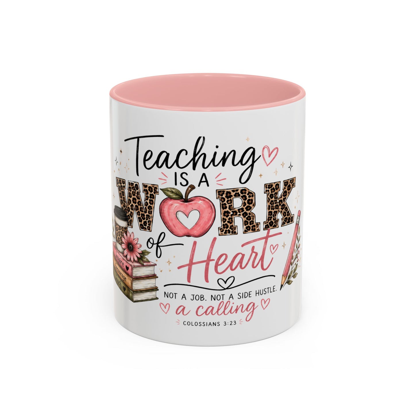 ☕ Teaching Is a Work of Heart Teacher Mug