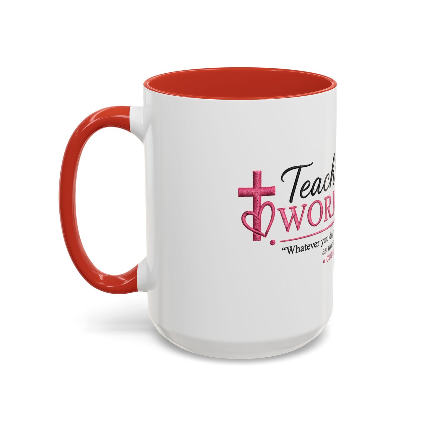 ☕ Teaching Is a Work of Heart Accent Coffee Mug