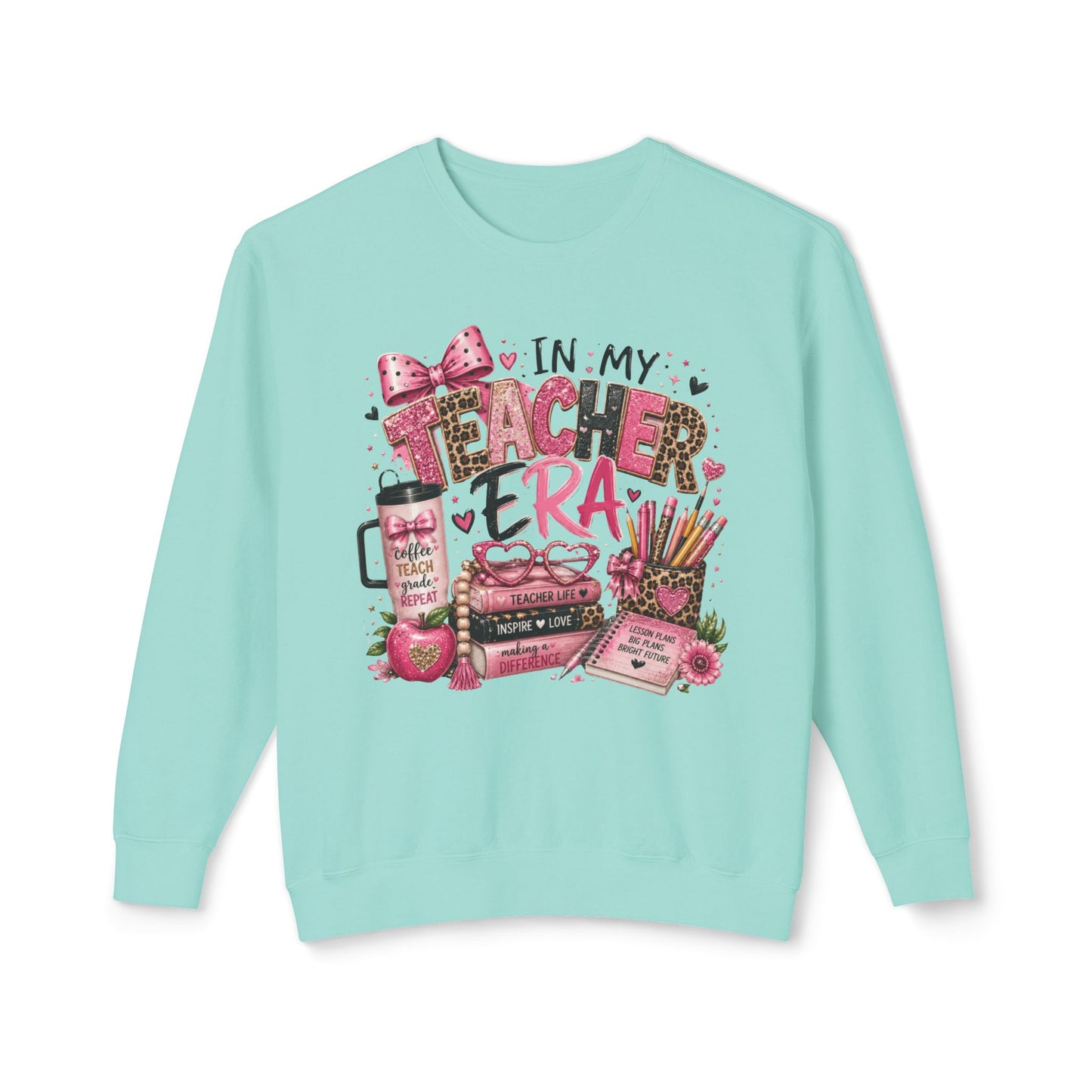 In My Teacher Era Lightweight Crewneck Sweatshirt