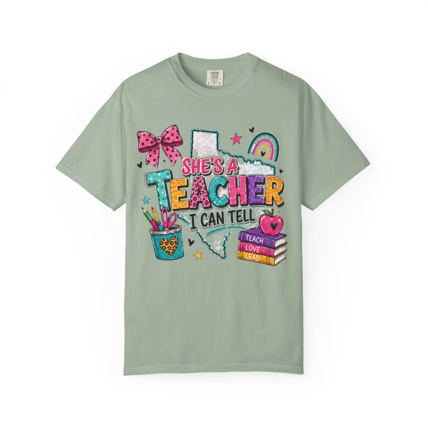 She's A Teacher I Can Tell T Shirt