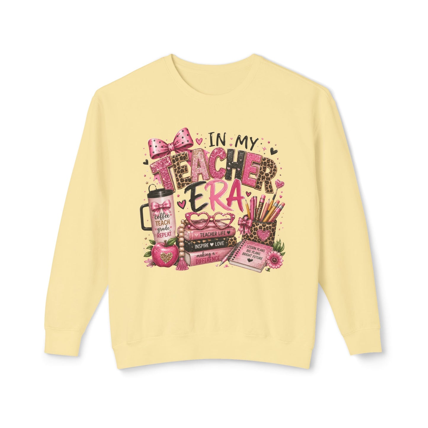 In My Teacher Era Lightweight Crewneck Sweatshirt