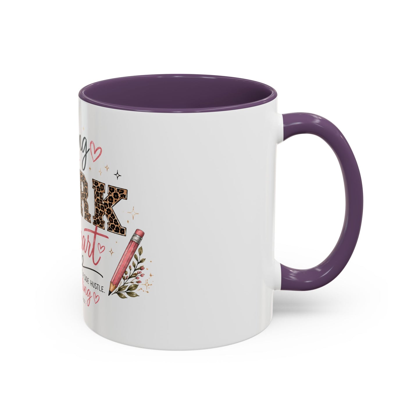 ☕ Teaching Is a Work of Heart Teacher Mug