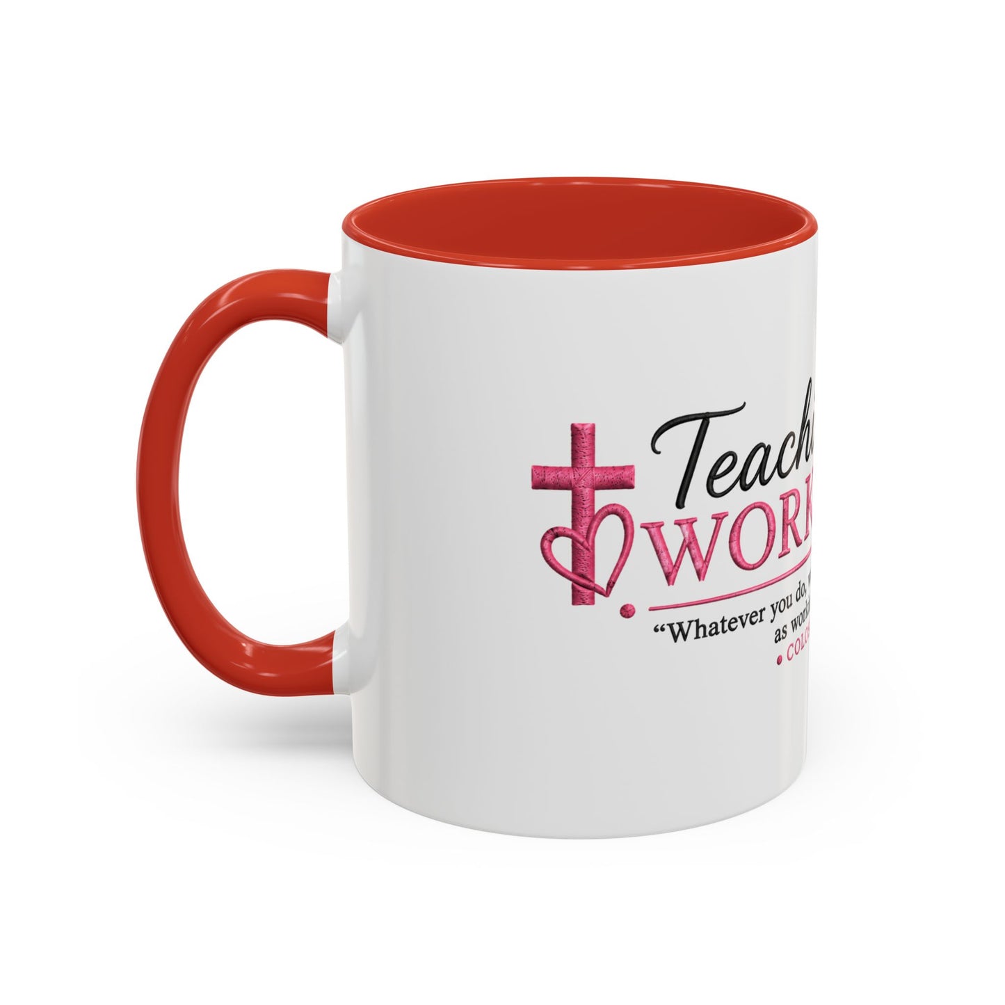 ☕ Teaching Is a Work of Heart Accent Coffee Mug