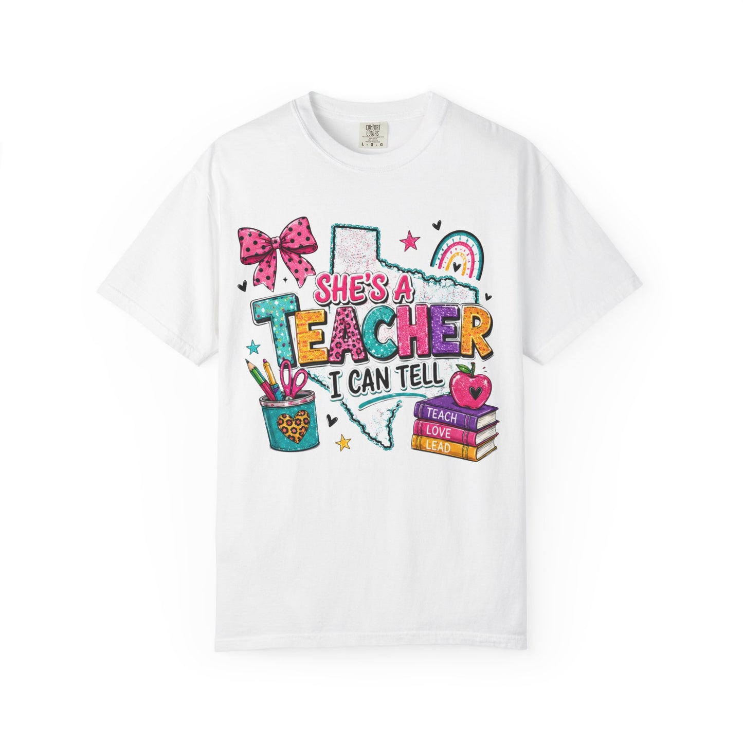 She's A Teacher I Can Tell T Shirt