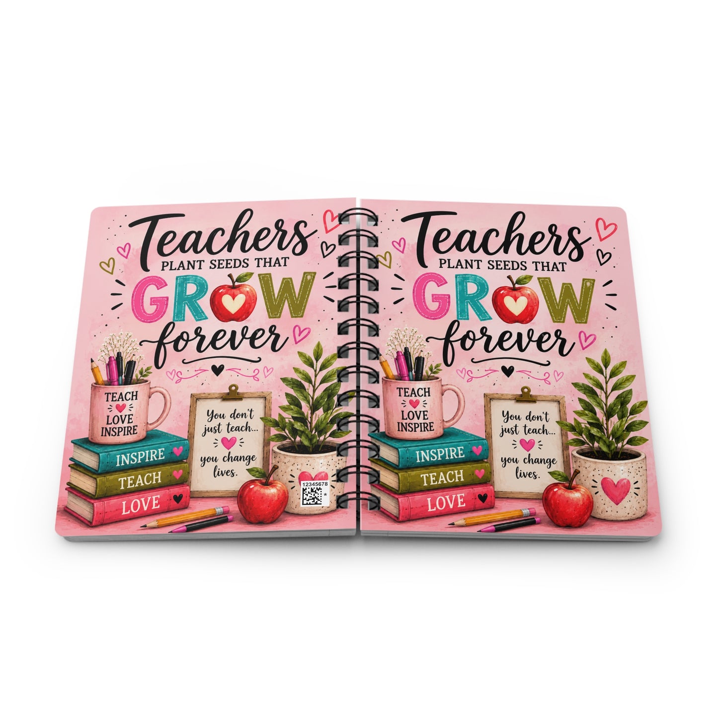 Teachers Grow Forever Spiral Bound Journal