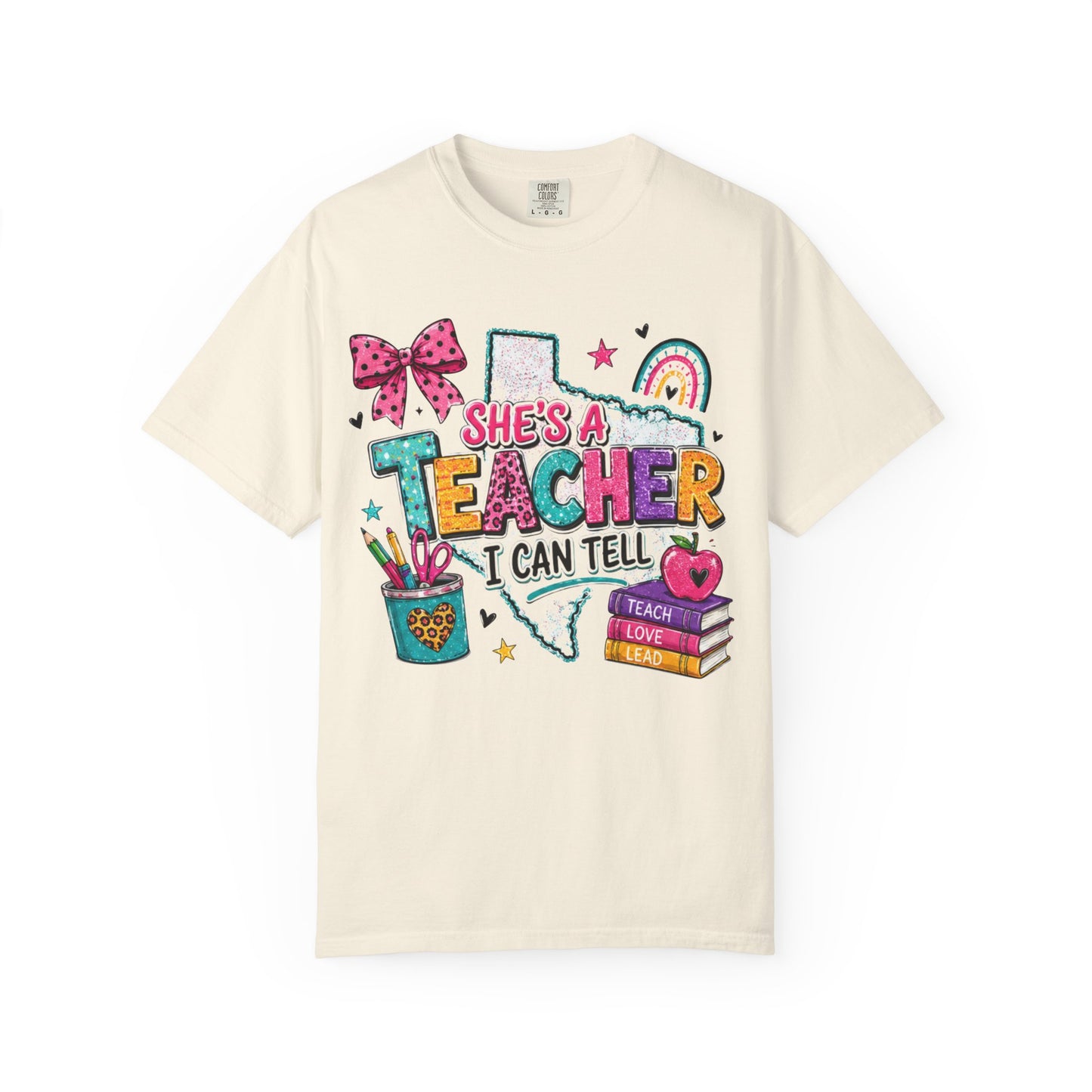 She's A Teacher I Can Tell T Shirt
