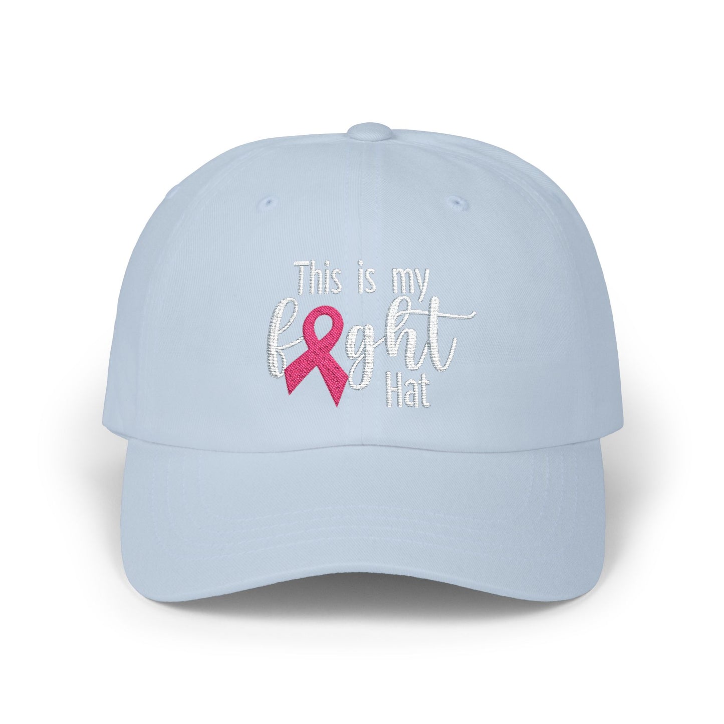 🎀 This Is My Fight Hat