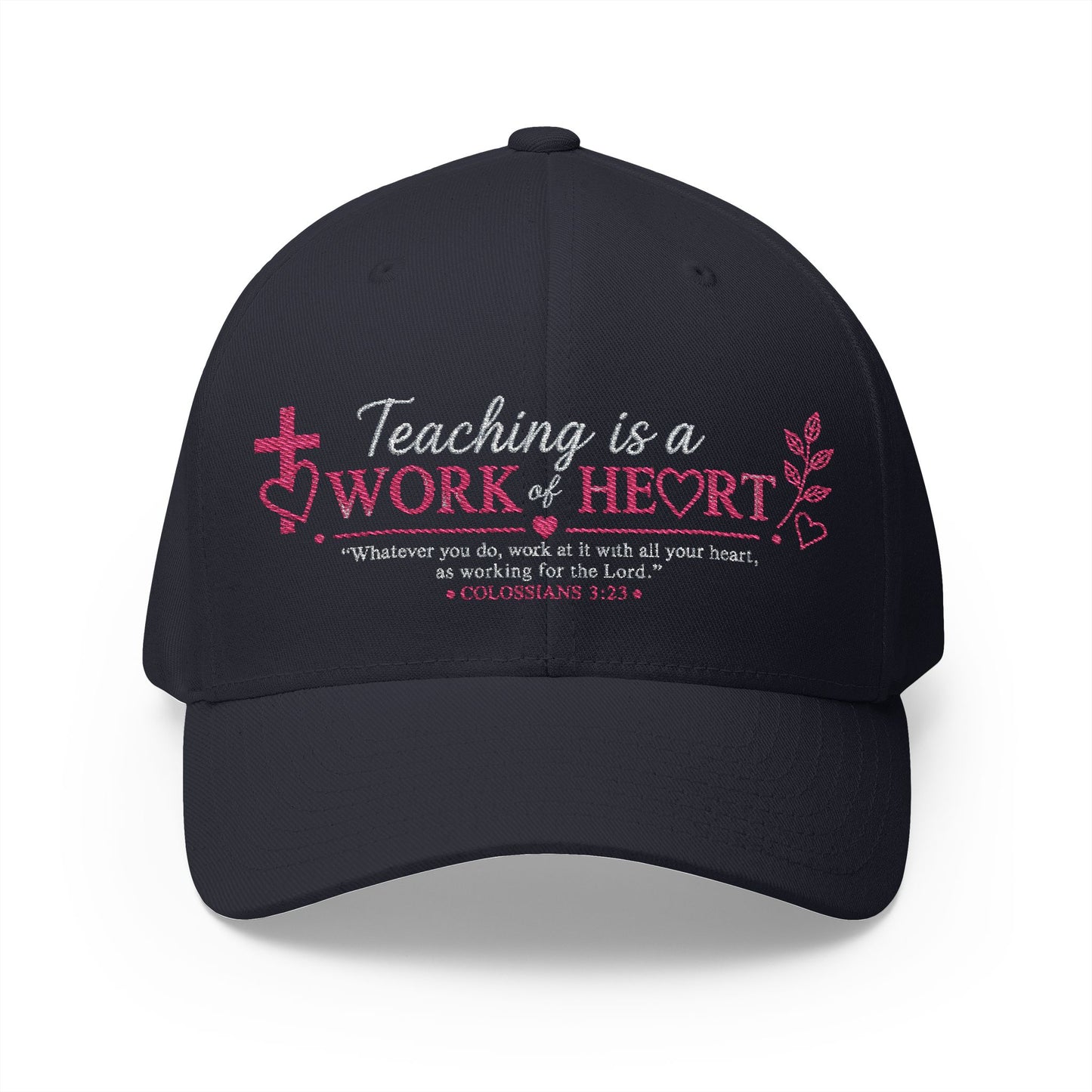 ✝️ Teaching Is a Work of Heart Christian Teacher Cap