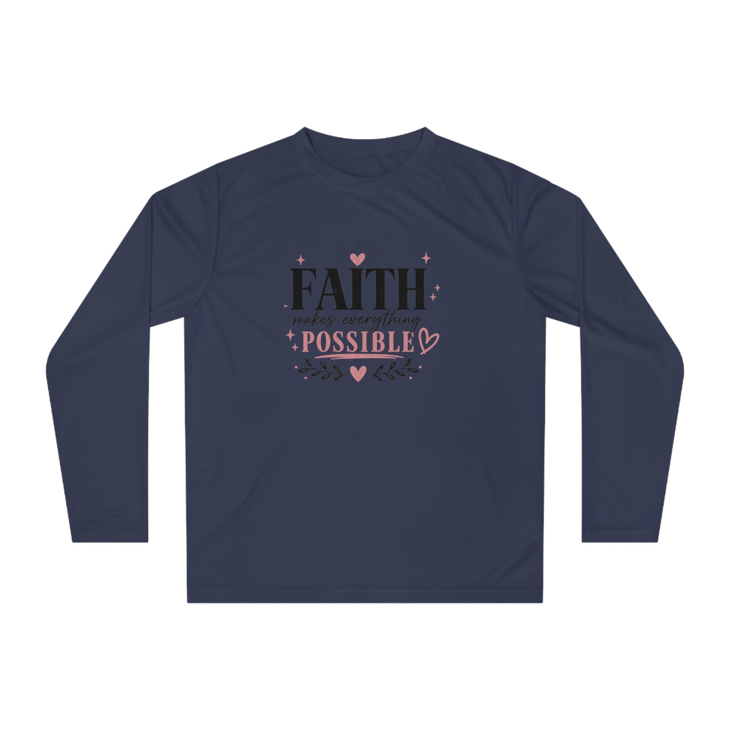 Faith Makes Everything Possible